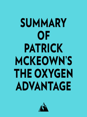 cover image of Summary of Patrick McKeown's the Oxygen Advantage